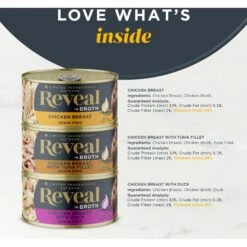 Reveal Natural Chicken In Broth Variety Pack Grain-Free Wet Cat Food, 2.47-oz Can, Case Of 8 12 Reveal Natural Chicken In Broth Variety Pack Grain-Free Wet Cat Food, 2.47-oz Can, Case Of 8 -Furry Friends 1017966 PT2. AC SS1800 V1700598694