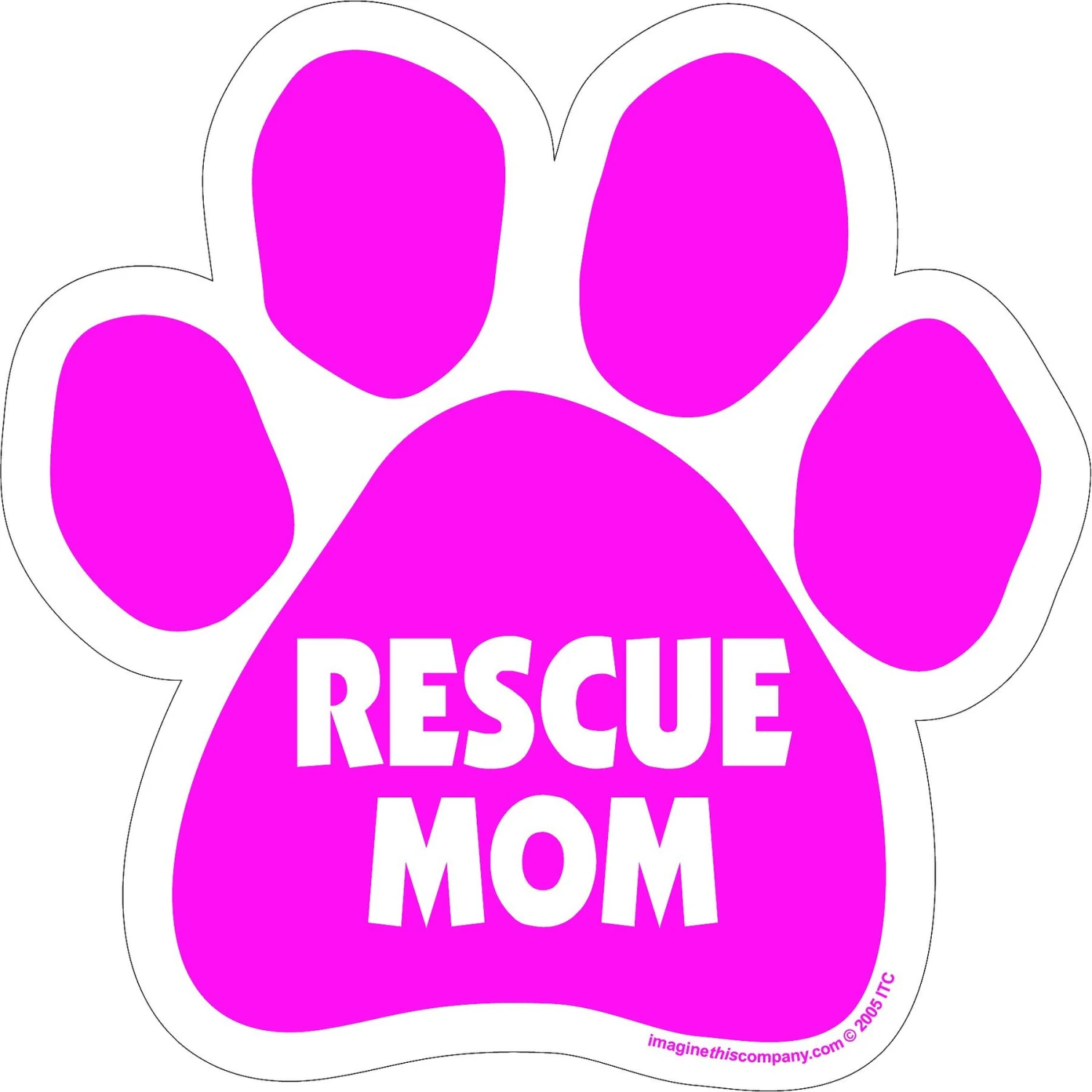 Imagine This Company "Rescue Mom" Magnet 3 Imagine This Company "Rescue Mom" Magnet