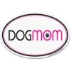 Imagine This Company "Dog Mom" Magnet -Furry Friends 115079 MAIN. AC SS1800 V1636674394