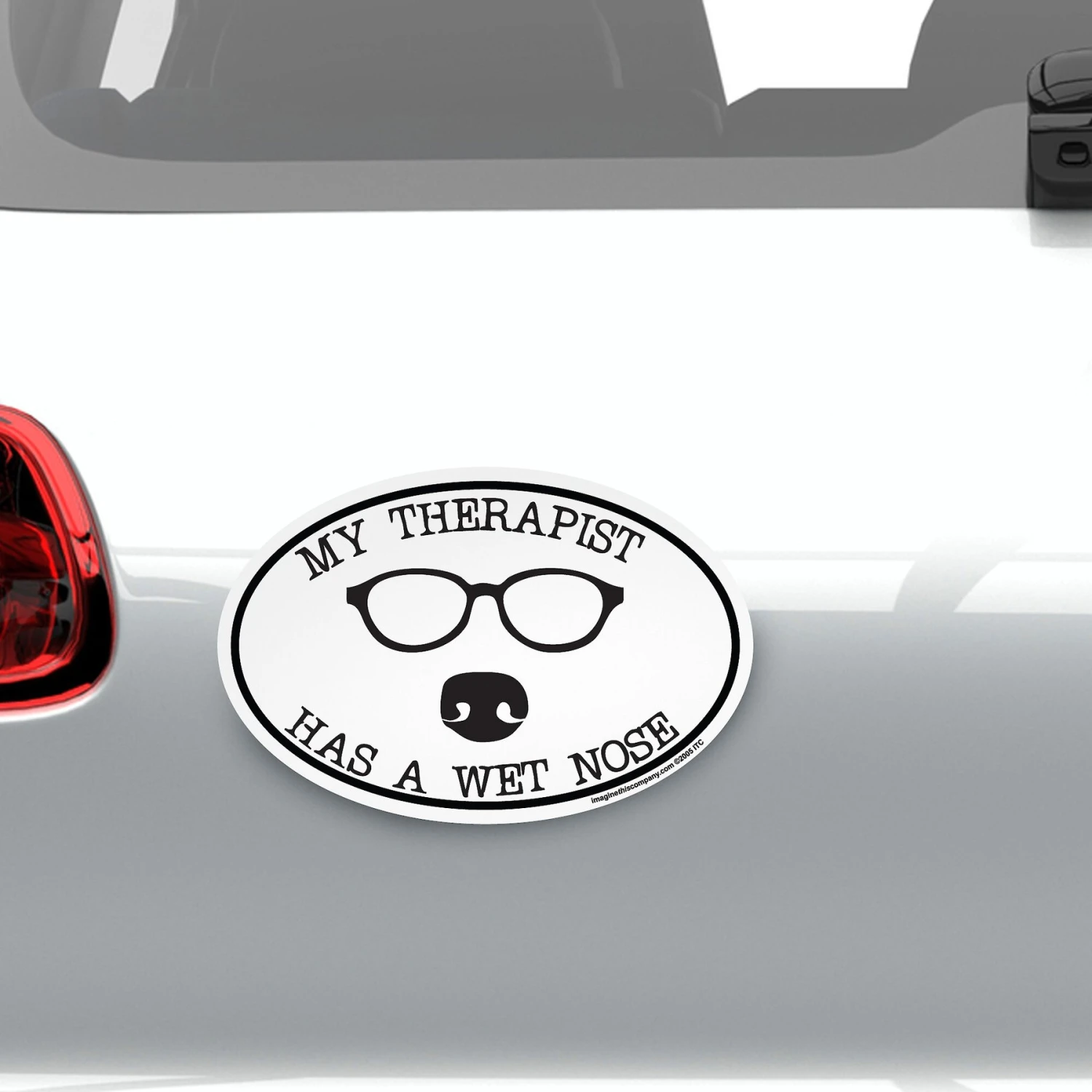 Imagine This Company "My Therapist Has A Wet Nose" Magnet 5 Imagine This Company "My Therapist Has A Wet Nose" Magnet - Image 3