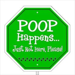 Imagine This Company "Poop Happens" Garden Sign