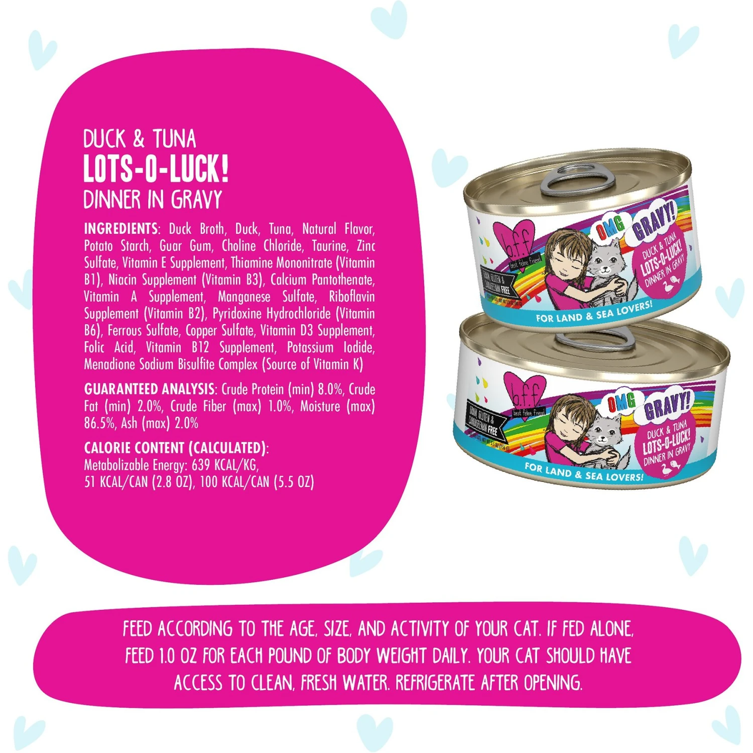 BFF OMG Lots-O-Luck! Duck & Tuna Dinner In Gravy Grain-Free Canned Cat Food 9 BFF OMG Lots-O-Luck! Duck & Tuna Dinner In Gravy Grain-Free Canned Cat Food - Image 7