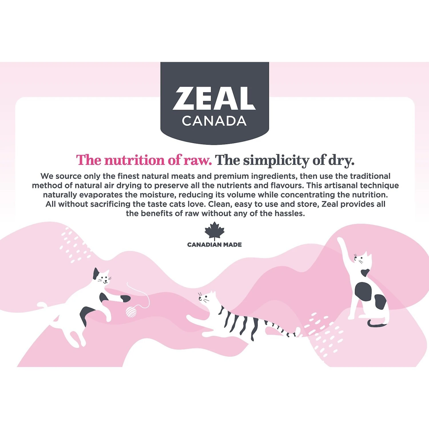 Zeal Canada Salmon & Turkey Recipe Grain-Free Gently Air-Dried Cat Food, 14-oz Bag 6 Zeal Canada Salmon & Turkey Recipe Grain-Free Gently Air-Dried Cat Food, 14-oz Bag - Image 4