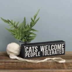 Primitives By Kathy "Cats Welcome - People Tolerated" Box Sign 7 Primitives By Kathy "Cats Welcome - People Tolerated" Box Sign -Furry Friends 256435 PT2. AC SS1800 V1602298876