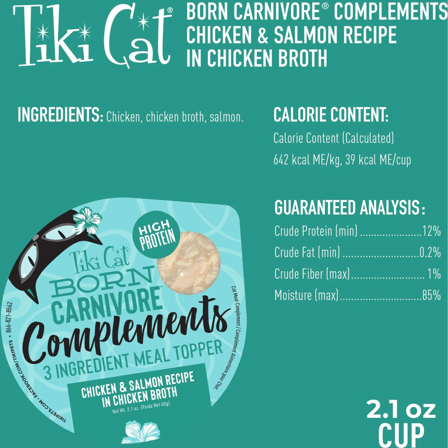 Tiki Cat Born Carnivore Complements Chicken & Salmon Recipe In Chicken Broth Wet Cat Food Topper, 2.1-oz, Case Of 8 5 Tiki Cat Born Carnivore Complements Chicken & Salmon Recipe In Chicken Broth Wet Cat Food Topper, 2.1-oz, Case Of 8 - Image 3