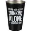 Primitives By Kathy It's Not Drinking Alone Stainless Steel Pint, 16-oz 1 Primitives By Kathy It's Not Drinking Alone Stainless Steel Pint, 16-oz -Furry Friends 300888 MAIN. AC SS1800 V1622588877