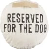 Mud Pie Reserved For The Dog Jute H&le Pillow, Tan -Furry Friends 371137 MAIN. AC SS1800 V1646276234