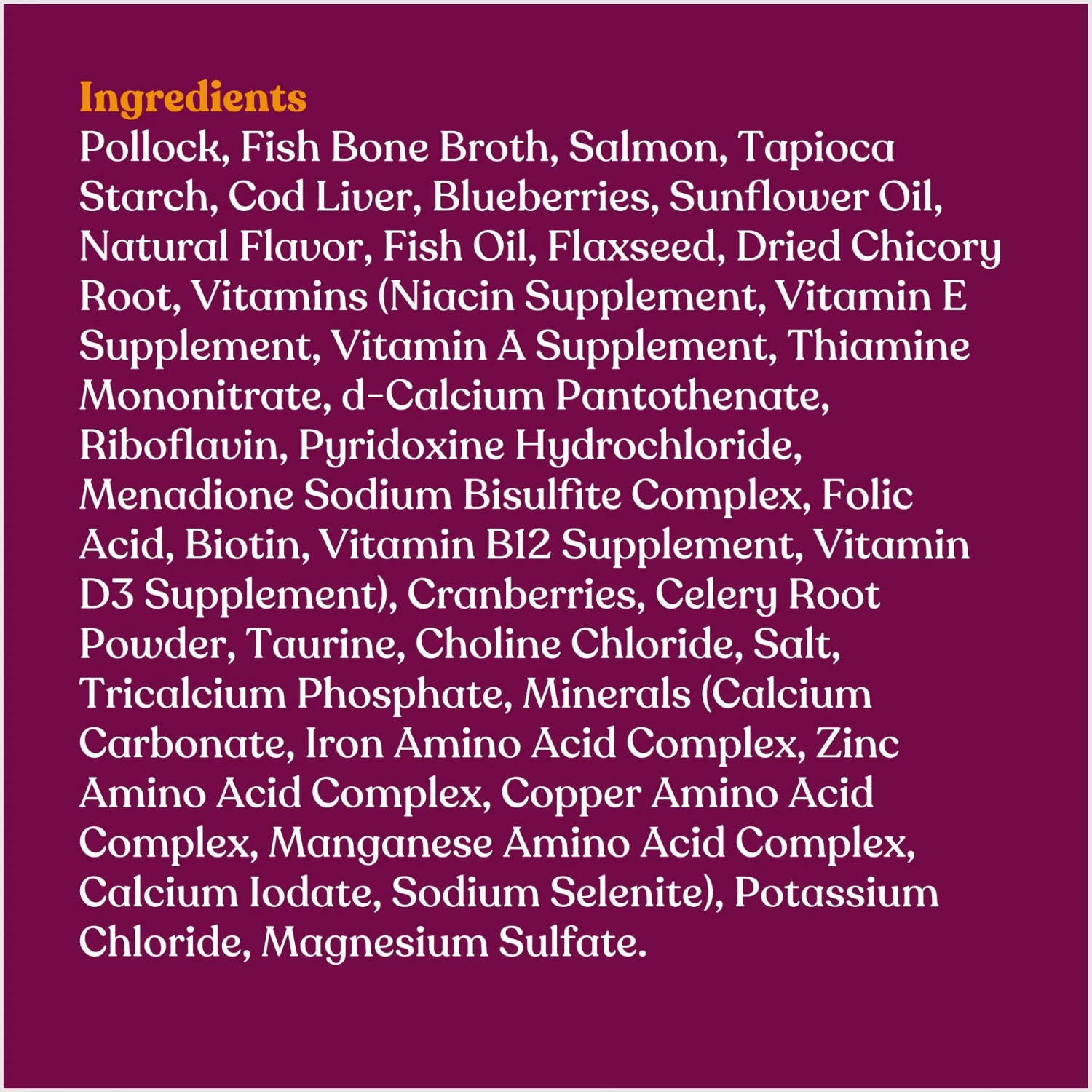 Made By Nacho Sustainably-Caught Pollock & Salmon Recipe In Bone Broth Minced Wet Cat Food & Made By Nacho Cage-Free Chicken Recipe In Bone Broth Minced Wet Cat Food 6 Made By Nacho Sustainably-Caught Pollock & Salmon Recipe In Bone Broth Minced Wet Cat Food & Made By Nacho Cage-Free Chicken Recipe In Bone Broth Minced Wet Cat Food - Image 4