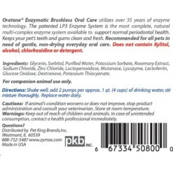Oratene Enzymatic Brushless Oral Care Dog & Cat Dental Water Additive 15 Oratene Enzymatic Brushless Oral Care Dog & Cat Dental Water Additive -Furry Friends 83085 PT6. AC SS1800 V1568211753