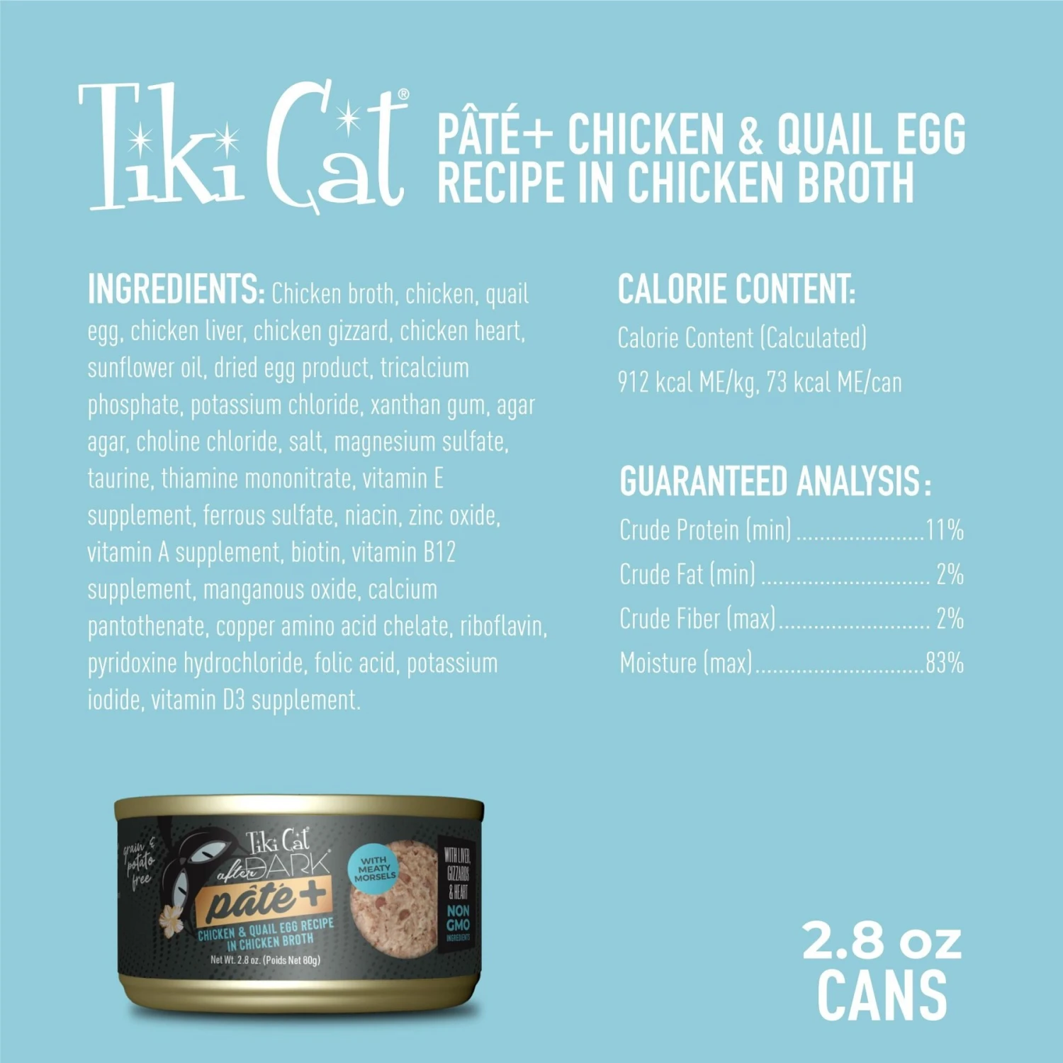 Tiki Cat After Dark Pate+ Chicken & Quail Egg Grain-Free Wet Cat Food 5 Tiki Cat After Dark Pate+ Chicken & Quail Egg Grain-Free Wet Cat Food - Image 3